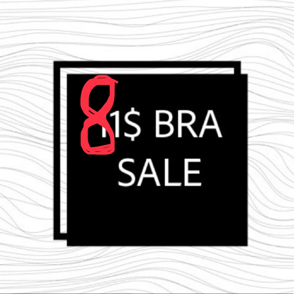 8$ BRA SALE